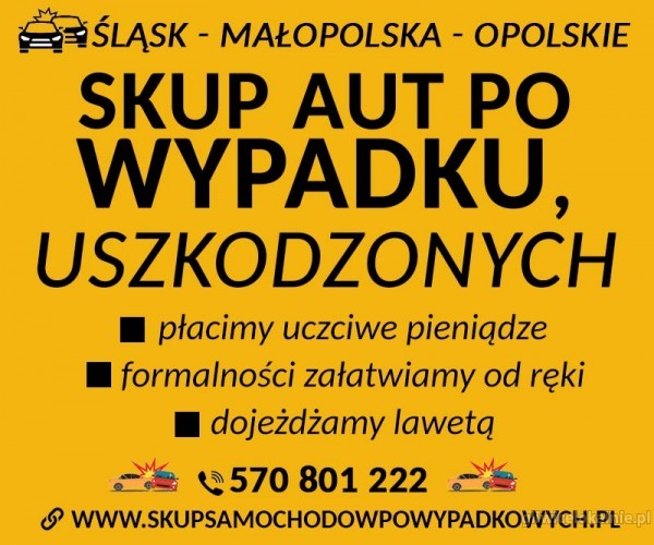Skup aut powypadkowych Śląsk Małopolska Opolskie