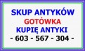 KUPIĘ ANTYKI po SPRZĄTANIU / CZYSZCZENIU / LIKWIDACJI - MIESZKANIA - DOMU KUPIĘ ANTYKI po SPRZĄTANIU / CZYSZCZENIU / LIKWIDACJI - MIESZKANIA - DOMU