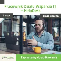 Pracownik Działu Wsparcia IT Pracownik Działu Wsparcia IT